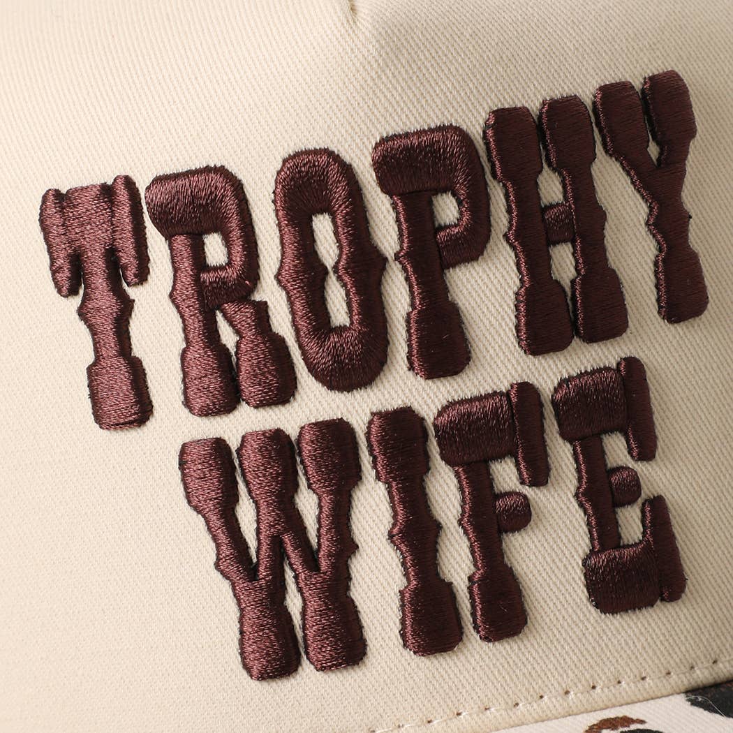 TROPHY WIFE 3D Embroidered Cow Print Brim Trucker Hat