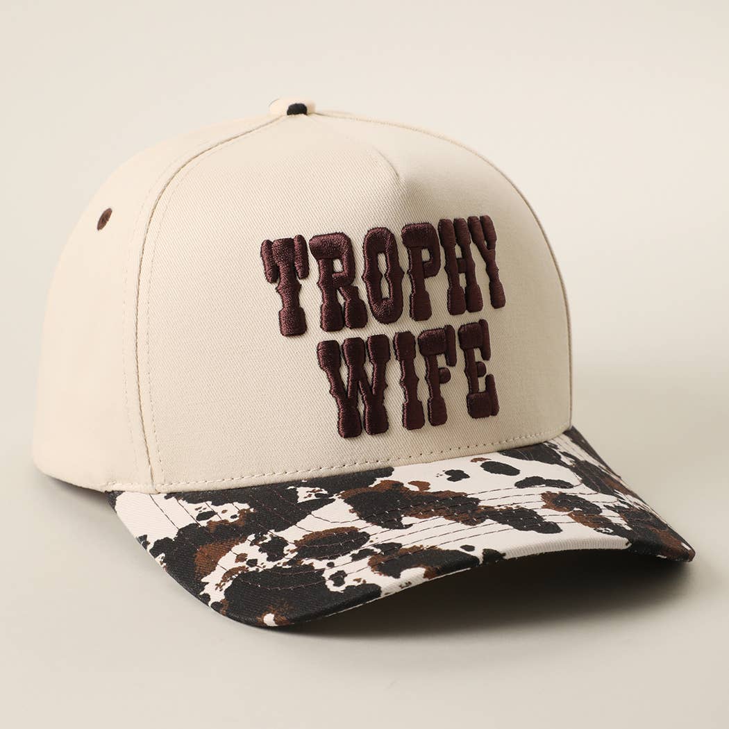 TROPHY WIFE 3D Embroidered Cow Print Brim Trucker Hat