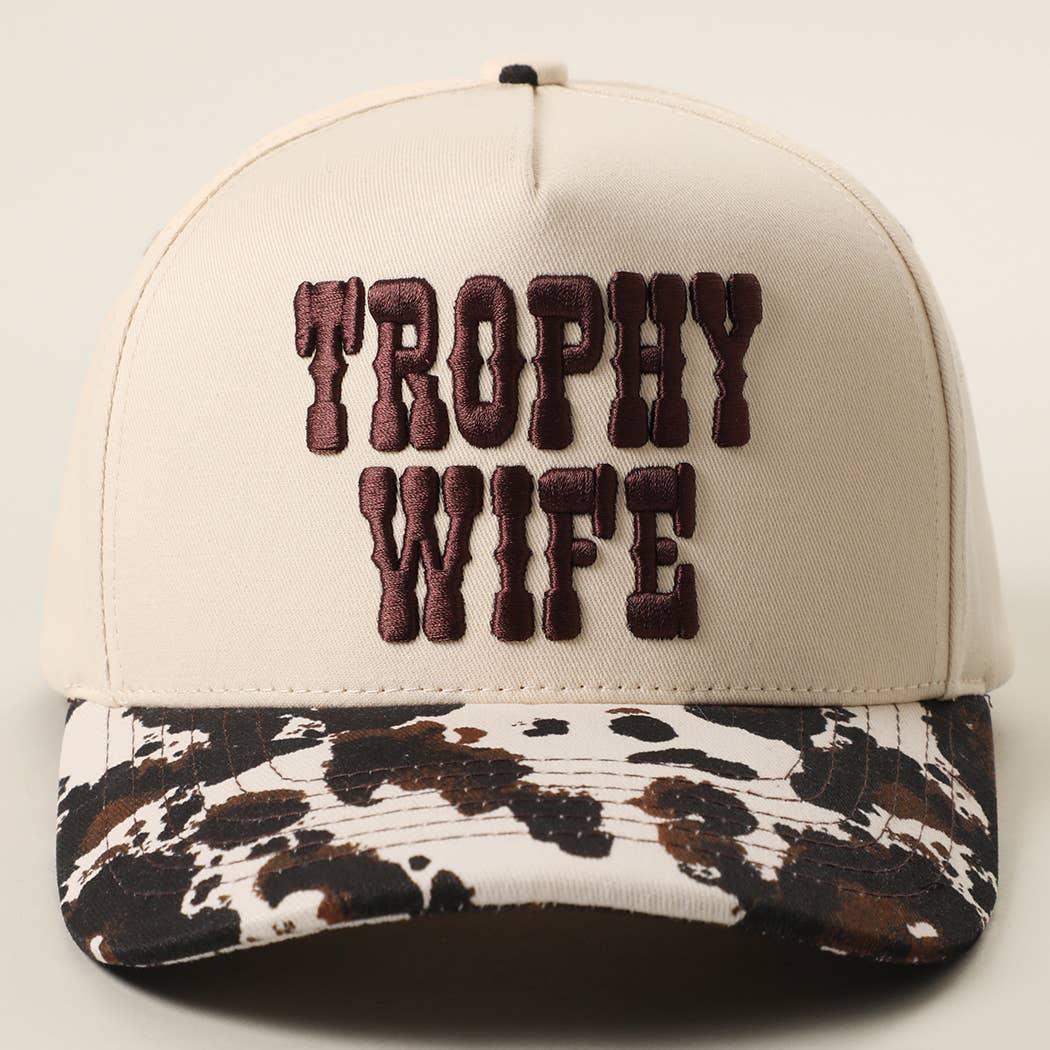 TROPHY WIFE 3D Embroidered Cow Print Brim Trucker Hat