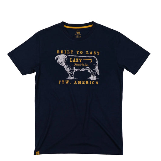 Lazy Ranch Wear Graphic Tee Built to Last FTW America